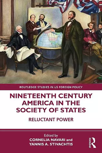 Nineteenth Century America in the Society of States cover