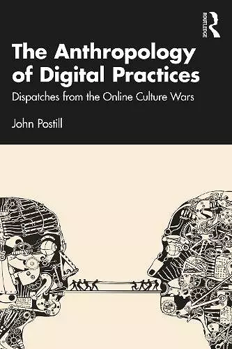 The Anthropology of Digital Practices cover