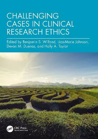 Challenging Cases in Clinical Research Ethics cover