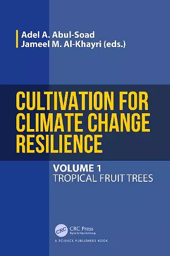 Cultivation for Climate Change Resilience, Volume 1 cover