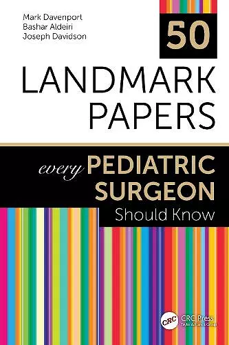 50 Landmark Papers every Pediatric Surgeon Should Know cover