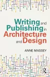 Writing and Publishing in Architecture and Design cover