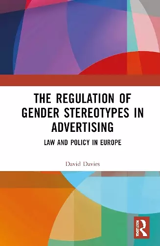 The Regulation of Gender Stereotypes in Advertising cover