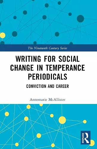 Writing for Social Change in Temperance Periodicals cover