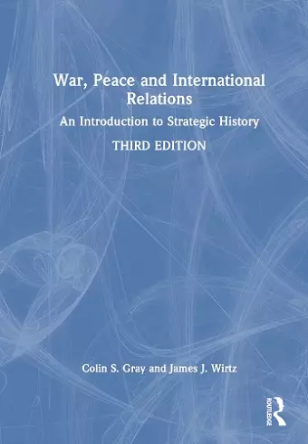 War, Peace and International Relations cover