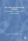 War, Peace and International Relations cover