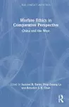 Warfare Ethics in Comparative Perspective cover