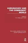 Khrushchev and the Communist World cover