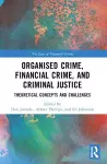 Organised Crime, Financial Crime, and Criminal Justice cover