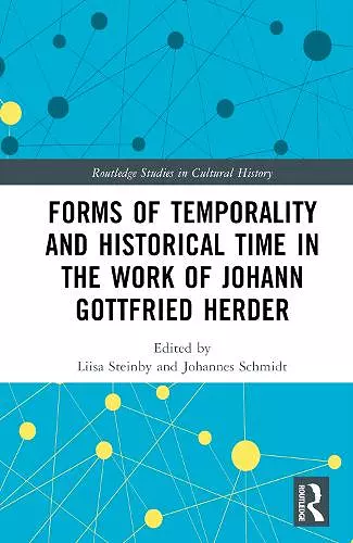 Forms of Temporality and Historical Time in the Work of Johann Gottfried Herder cover