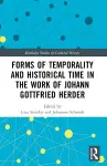 Forms of Temporality and Historical Time in the Work of Johann Gottfried Herder cover