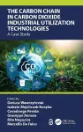 The Carbon Chain in Carbon Dioxide Industrial Utilization Technologies cover