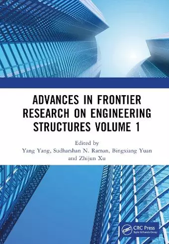 Advances in Frontier Research on Engineering Structures Volume 1 cover