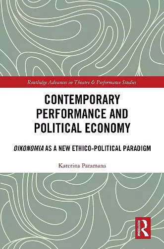 Contemporary Performance and Political Economy cover