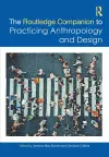 The Routledge Companion to Practicing Anthropology and Design cover