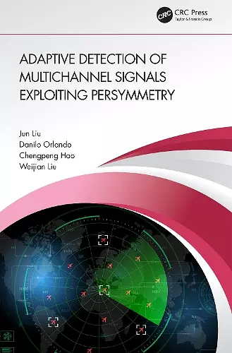 Adaptive Detection of Multichannel Signals Exploiting Persymmetry cover