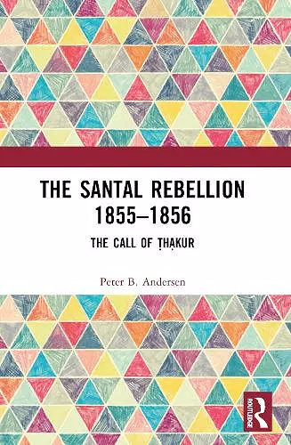 The Santal Rebellion 1855–1856 cover