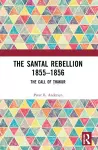 The Santal Rebellion 1855–1856 cover
