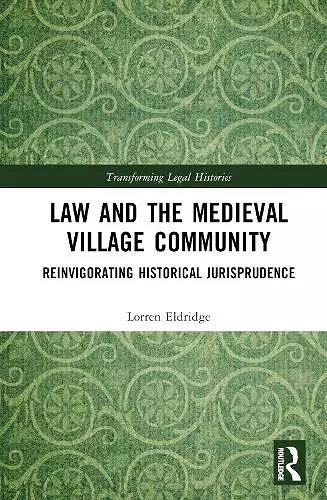 Law and the Medieval Village Community cover