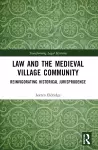Law and the Medieval Village Community cover