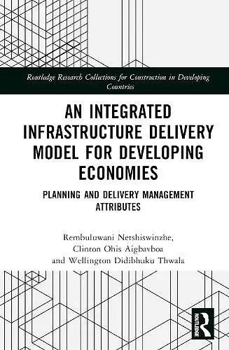 An Integrated Infrastructure Delivery Model for Developing Economies cover