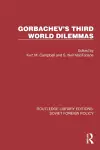 Gorbachev's Third World Dilemmas cover