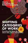 Shifting Categories of Work cover