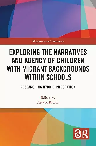 Exploring the Narratives and Agency of Children with Migrant Backgrounds within Schools cover