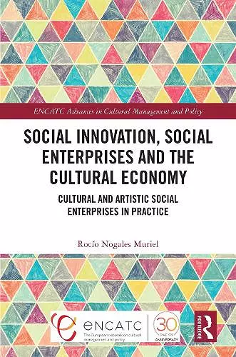 Social Innovation, Social Enterprises and the Cultural Economy cover