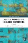 Holistic Responses to Reducing Reoffending cover