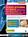 The SENSE-ational Science Behind How We Discover the World Around Us cover