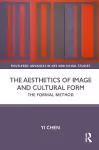 The Aesthetics of Image and Cultural Form cover