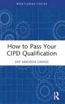 How to Pass Your CIPD Qualification cover