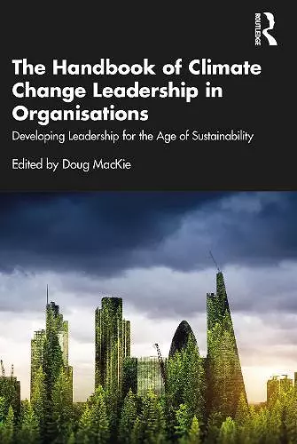 The Handbook of Climate Change Leadership in Organisations cover