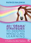 40+  ‘Drama’ Strategies to Deepen Whole Class Learning cover