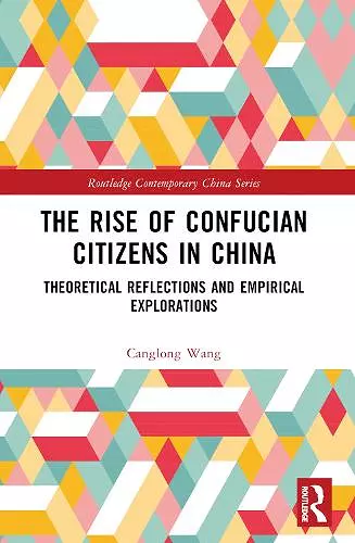 The Rise of Confucian Citizens in China cover