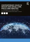 Contemporary Issues in Health and Social Care Policy and Practice cover