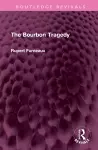 The Bourbon Tragedy cover