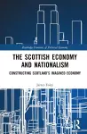 The Scottish Economy and Nationalism cover