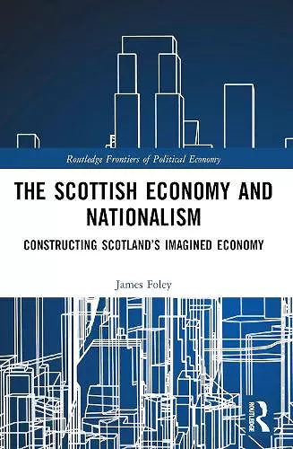 The Scottish Economy and Nationalism cover