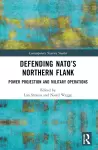 Defending NATO’s Northern Flank cover