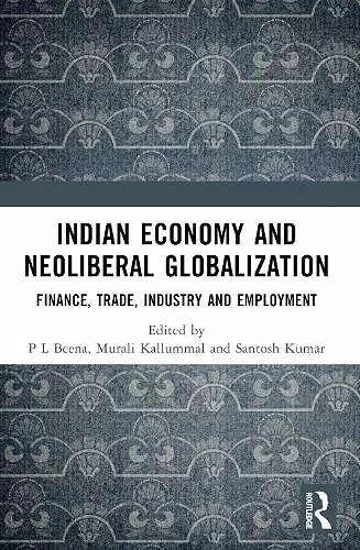 Indian Economy and Neoliberal Globalization cover