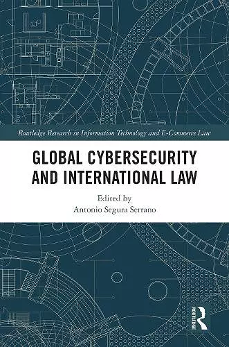 Global Cybersecurity and International Law cover