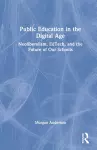 Public Education in the Digital Age cover