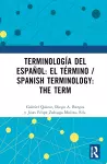 Terminología del español: el término / Spanish Terminology: The Term cover