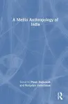 A Media Anthropology of India cover