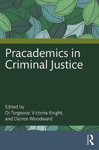 Pracademics in Criminal Justice cover