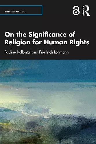 On the Significance of Religion for Human Rights cover