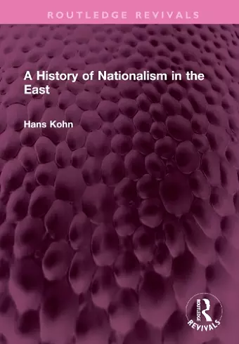 A History of Nationalism in the East cover