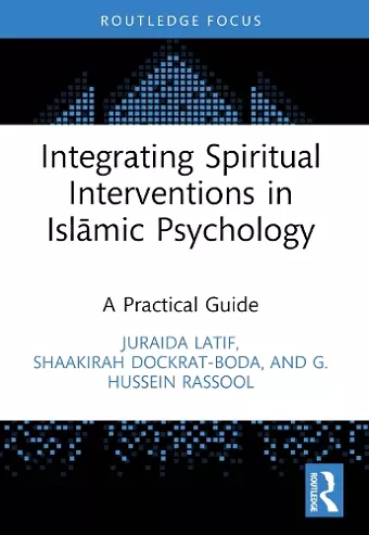 Integrating Spiritual Interventions in Islamic Psychology cover